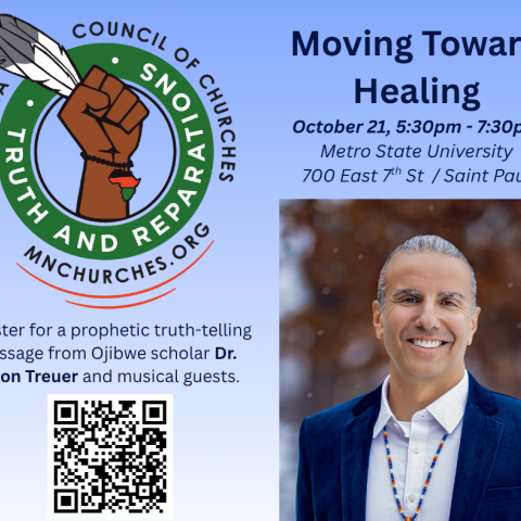graphic includes MN Council of Churches Truth & Reparations logo, photo of an indigenous man in a navy blue blazer, large white and orange round decorative bead pendant on his chest, and graying ponytail, smiling brilliantly to the viewer, and event deets