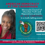 A black woman with long braided grey hair smiles at the viewer; a graphic centers a brown holding feathers and adorned with a Minnestota-shaped pendant on a bracelet; with the words Minnesota Council of Churches Truth & Reparations